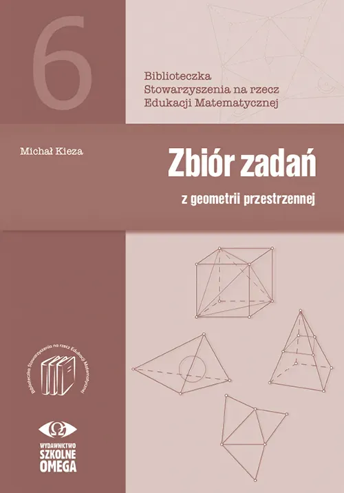 Zbiór zadań z geometrii przestrzennej SEM 6