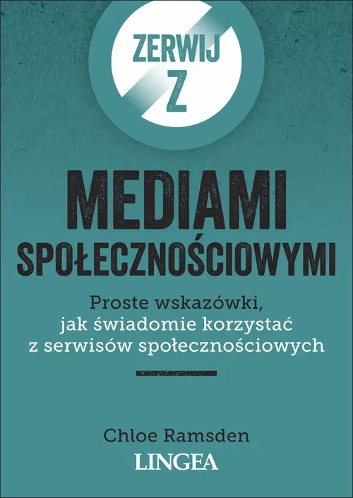 Zerwij z mediami społecznościowymi