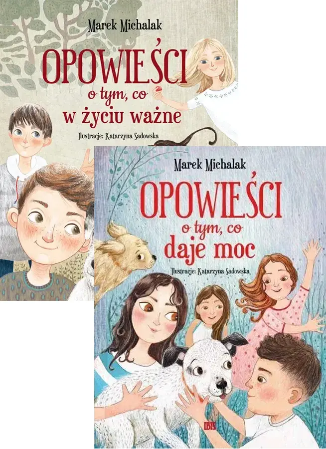 Zestaw 2w1 Opowieści o tym, co w życiu ważne + Opowieści o tym, co daje moc