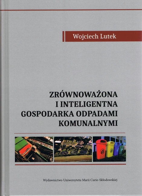 Zrównoważona i inteligentna gospodarka odpadami komunalnymi (wyd. 2022)