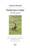 Zwierzęce tropy Wybór poezji