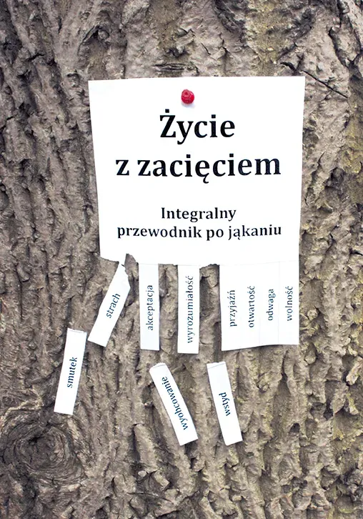 Życie z zacięciem. Integralny przewodnik po...