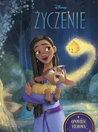 Życzenie. Opowieść filmowa. Disney