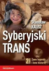 Żywe legendy i inne historie syberyjski trans Tom 2