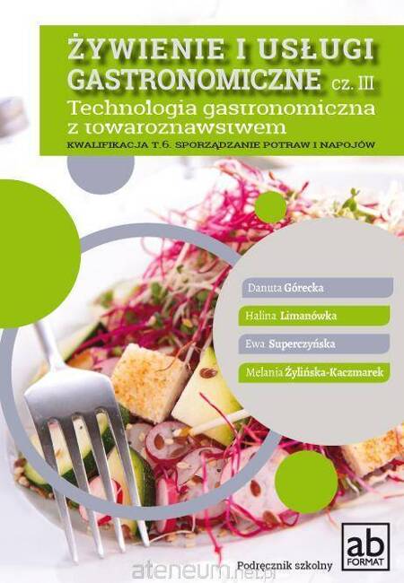 Żywienie i usługi gastronomiczne cz.III