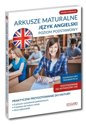 Arkusze maturalne. Język angielski. Poziom podstawowy