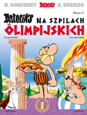 Asteriks na szpilach ôlimpijskich. Asteriks. Tom 12 wer. śląska