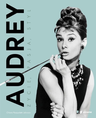 Audrey. Życie ze stylem