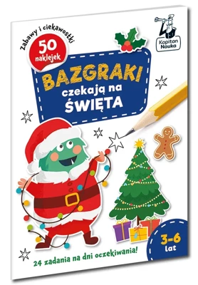 Bazgraki czekają na święta. Bazgraki