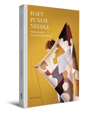 Haft Punch Needle. Poznaj nową technikę haftowania