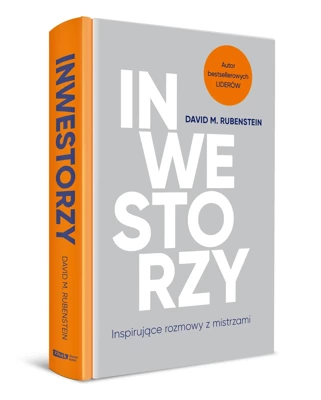 Inwestorzy. Inspirujące rozmowy z mistrzami