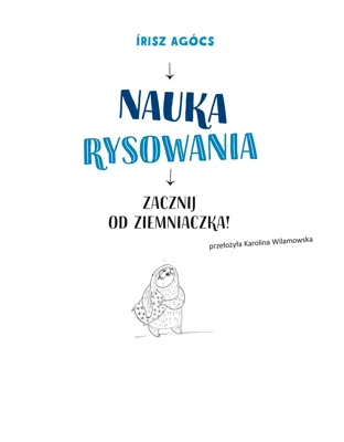 Nauka rysowania. Zacznij od ziemniaczka!