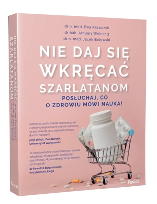 Nie daj się wkręcać szarlatanom. Posłuchaj, co o zdrowiu mówi nauka!