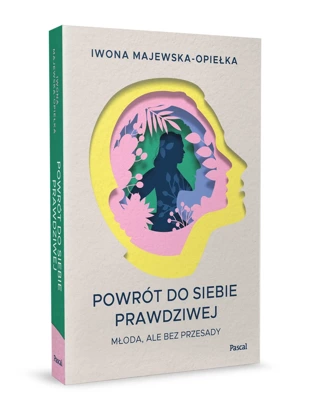 Powrót do siebie prawdziwej. Młoda, ale bez przesady