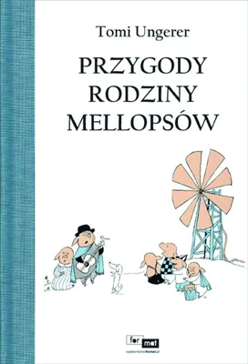 Przygody rodziny Mellopsów (wyd. 2016)