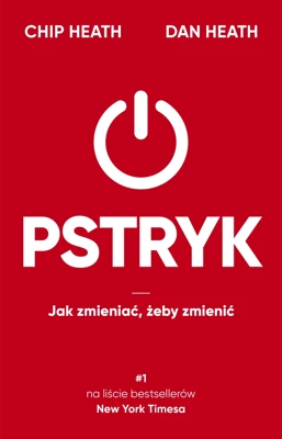 Pstryk. Jak zmieniać, żeby zmienić wyd. 2022