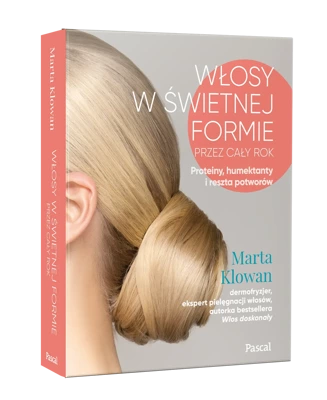 Włosy w świetniej formie przez cały rok proteiny humektanty i reszta potworów