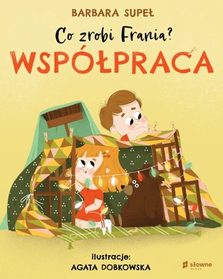 Współpraca. Co zrobi Frania?