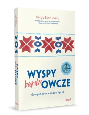 Wyspy (bardzo) Owcze. Gawęda północnoatlantycka