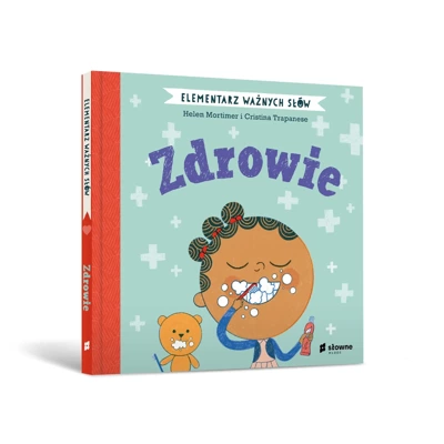 Zdrowie. Elementarz Ważnych Słów